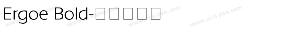 Ergoe Bold字体转换